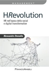 HR nell’epoca della social e digital trasformation – Alessandro Donadio