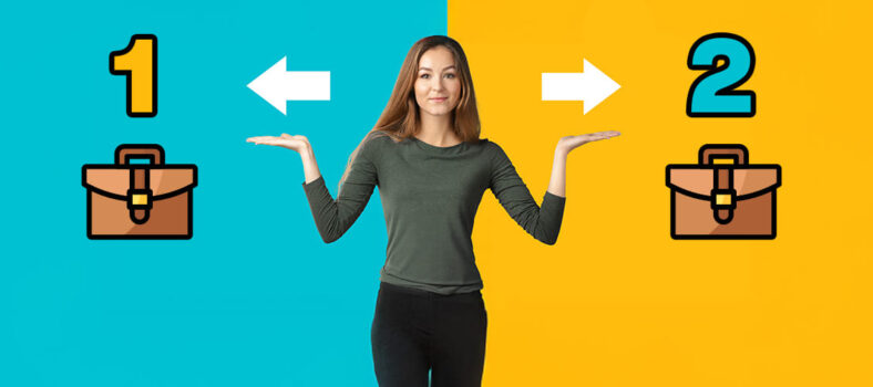 Come scegliere tra due offerte di lavoro quella più adatta a te